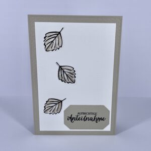 Trauerkarte, handgemachte Trauerkarte, Trauerkarten kaufen, Trauerkarte online bestellen, Kondolenzkarte, Beileidskarte, stilvolle Trauerkarte, moderne Trauerkarte, Trauerkarten handmade, Stampin Up Trauerkarte, Stampin’ Up Karten, Karte zur Beerdigung, handgefertigte Trauerkarten, Trauerkarten basteln, individuelle Trauerkarte, Trauerkarte basteln lassen, Trostkarte, Anteilnahme Karte, Trauerkarte mit Spruch
