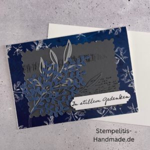 Trauer, Trauerkarte, Beileid, Beileidskarte, Trauerspruch, Kondolenz, Trauertext, Beileidsbekundung, Anteilnahme, Trauer, Verlust, Mitgefühl, Abschied, Erinnerung, Trost, Trauerfall, Trauerdruck, Trauerkarte schreiben, Trauerkarten Vorlagen, Trauerkarte gestalten, Sprüche Trauerkarte, Text Trauerkarte, Trauerkarte älterer Mensch, persönliche Worte, Beileidssprüche, Unterstützung, Hinterbliebene, Trauerfeier, Beerdigung, Trauerhilfe, Trauerkarte handgemacht, Trauerkarte Stampin Up, Beileidskarte handgemacht, Kondolenzkarte Stampin Up, Stampin Up Trauerkarte, Trauerkarte basteln Stampin Up, Handgemachte Trauerkarte kaufen, Stampin Up Beileidskarte basteln, Trauerkarte mit Spruch handgemacht, Trauerkarte selbstgemacht Stampin Up, Aufrichtige Anteilnahme Stampin Up, Trauerkarte schwarz weiß handgemacht, Trauerkarte mit Schmetterling Stampin Up, Trauerkarte mit Blumen Stampin Up, Trauerkarte schlicht handgemacht
