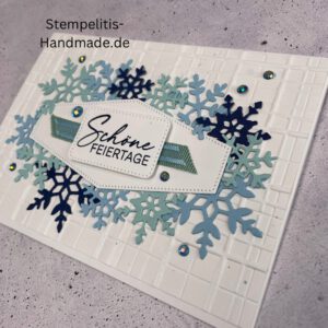 Schöne Feiertage, handgemachte Weihnachtskarte, Stampin Up Weihnachtskarte, Karte Weihnachten Schneeflocken, Weihnachtskarte C6, individuelle Grußkarte Weihnachten, Schöne Feiertage, Schneeflocken