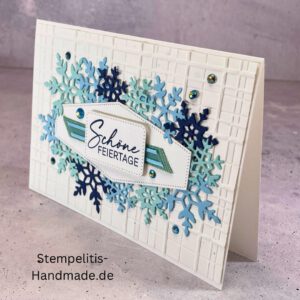 handgemachte Weihnachtskarte, Stampin Up Weihnachtskarte, Karte Weihnachten Schneeflocken, Weihnachtskarte C6, individuelle Grußkarte Weihnachten, Schöne Feiertage, Schneeflocken