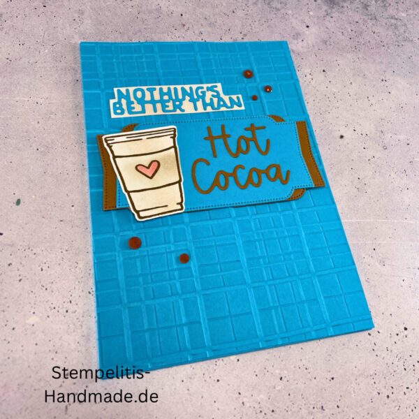 Hot chocolate, handgemachte Karte, Stampin’ Up!, Nothings Better Than Hot Cocoa, Grußkarte kaufen, Winterkarte, kreative Kartenideen, individuelle Karten