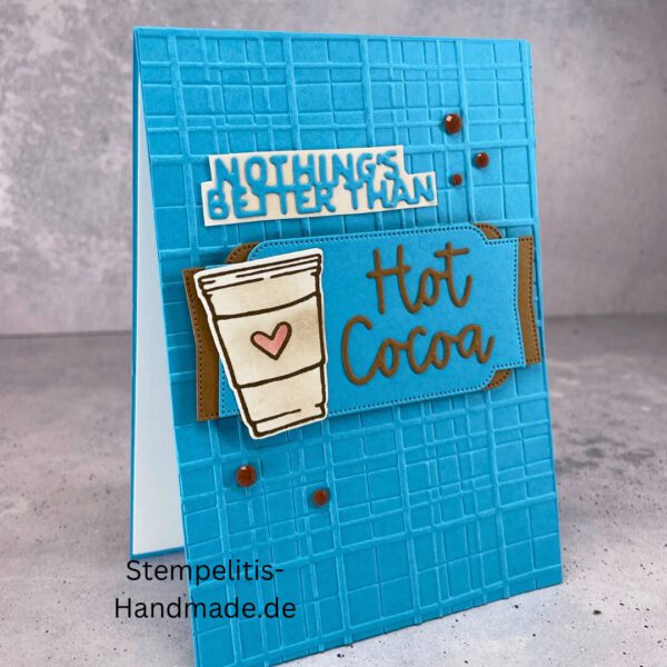 Hot chocolate, handgemachte Karte, Stampin’ Up!, Nothings Better Than Hot Cocoa, Grußkarte kaufen, Winterkarte, kreative Kartenideen, individuelle Karten
