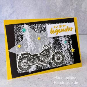 Motorradkarte, handgemacht, Du bist legendär, Stampin Up, Acrylakzente, Sterne, Männerkarte, Biker, Geburtstagskarte, Unikat, Grußkarte, Karte für Männer, Handmade, Geschenkidee, Motorradfahrer, Kartenbasteln