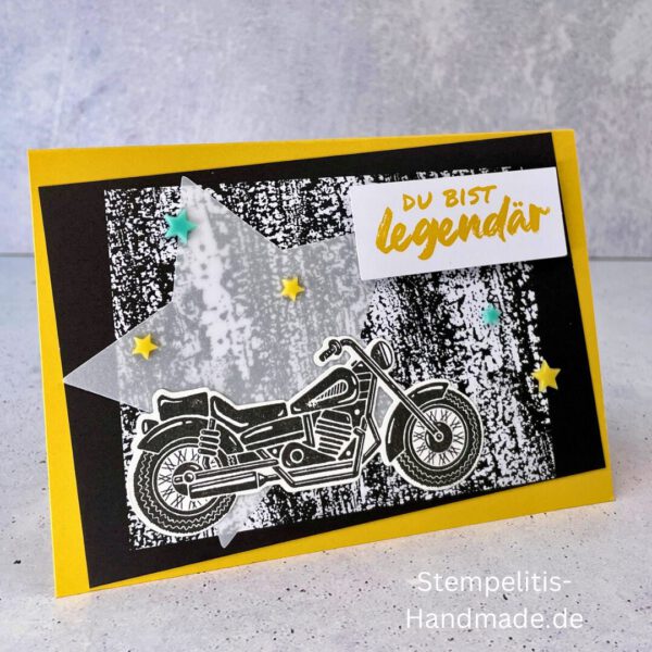 Motorradkarte, handgemacht, Du bist legendär, Stampin Up, Acrylakzente, Sterne, Männerkarte, Biker, Geburtstagskarte, Unikat, Grußkarte, Karte für Männer, Handmade, Geschenkidee, Motorradfahrer, Kartenbasteln