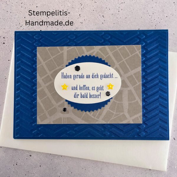 handgemachte Karte zur Genesung, Karte Wir denken an dich, Genesungskarte blau grau, Karte mit Prägung, Stampin’ Up Karte gute Besserung, selbstgemachte Karte für Kranke, Grußkarte Krankheit Aufmunterung