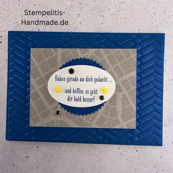 handgemachte Karte zur Genesung, Karte Wir denken an dich, Genesungskarte blau grau, Karte mit Prägung, Stampin’ Up Karte gute Besserung, selbstgemachte Karte für Kranke, Grußkarte Krankheit Aufmunterung