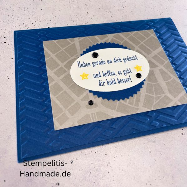 handgemachte Karte zur Genesung, Karte Wir denken an dich, Genesungskarte blau grau, Karte mit Prägung, Stampin’ Up Karte gute Besserung, selbstgemachte Karte für Kranke, Grußkarte Krankheit Aufmunterung
