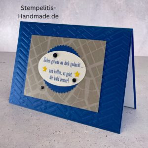 handgemachte Karte zur Genesung, Karte Wir denken an dich, Genesungskarte blau grau, Karte mit Prägung, Stampin’ Up Karte gute Besserung, selbstgemachte Karte für Kranke, Grußkarte Krankheit Aufmunterung