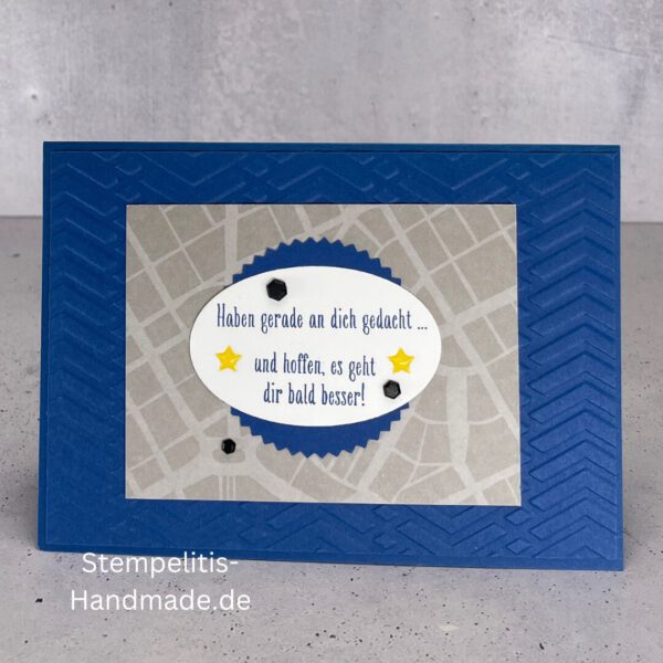 handgemachte Karte zur Genesung, Karte Wir denken an dich, Genesungskarte blau grau, Karte mit Prägung, Stampin’ Up Karte gute Besserung, selbstgemachte Karte für Kranke, Grußkarte Krankheit Aufmunterung