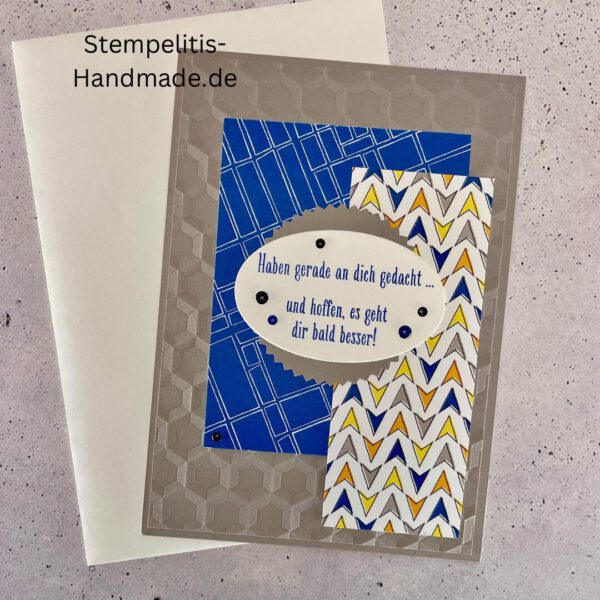 handgemachte Karte zur Genesung, Karte Wir denken an dich, Genesungskarte blau grau, Karte mit Prägung, Stampin’ Up Karte gute Besserung, selbstgemachte Karte für Kranke, Grußkarte Krankheit Aufmunterung
