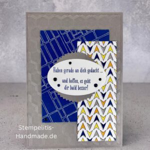 handgemachte Karte zur Genesung, Karte Wir denken an dich, Genesungskarte blau grau, Karte mit Prägung, Stampin’ Up Karte gute Besserung, selbstgemachte Karte für Kranke, Grußkarte Krankheit Aufmunterung