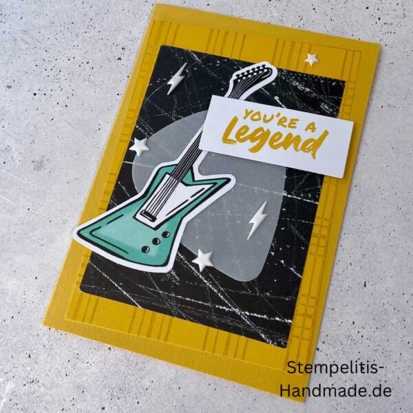 Gitarre, handgemacht, Du bist legendär, You. are legend, Stampin Up, Acrylakzente, Sterne, Männerkarte, Geburtstagskarte, Unikat, Grußkarte, Karte für Männer, Handmade, Geschenkidee, Musiker, Musik, Rock, Kartenbasteln