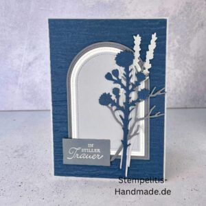 #Trauerkarte #InStillerTrauer #HandgemachtMitLiebe #Stempelitis #Kondolenzkarte #Papeterie #Kartenkunst #StampinUpLiebe #Kartenliebe #Mitgefühl #Kartenbasteln #Trauer