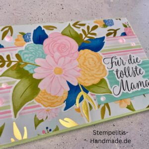 Geburtstagskarte, handgemacht, Mutter, Mama, Muttertag, Blumenstrauß, handgemachte Karte für die tollste Mama