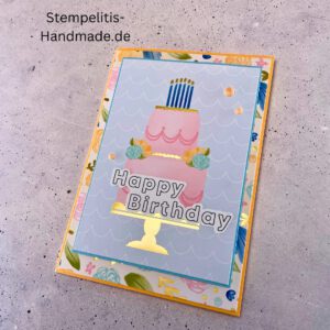 Geburtstagskarte, handgemacht, Handmade, Goldfarbene Details, Geburtstagstorte, Happy Birthday