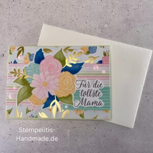 Geburtstagskarte, handgemacht, Mutter, Mama, Muttertag, Blumenstrauß, handgemachte Karte für die tollste Mama