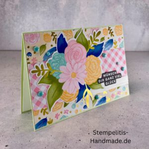 Geburtstagskarte, handgemacht, Blumenstrauß, handgemachte Karte mit Text Wünsch dir ganz viel Glück