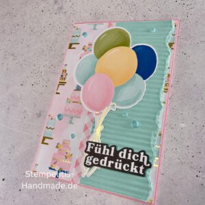 Geburtstagskarte, handgemacht, Handmade, Goldfarbene Details, Luftballons, Fühl dich gedrückt, Happy Birthday