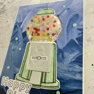 Handgemachte Geburtstagskarte mit Kaugummiautomat, Detailansicht der Karte, Geburtstagskarte mit Platz für eigenen Text, Schüttelkarte