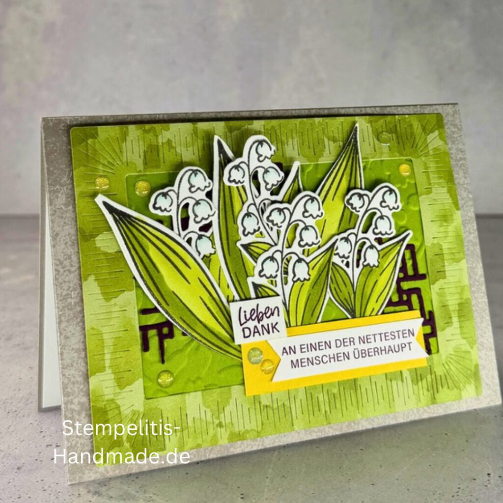 Lieben Dank, Maiglöckchen, Karte, Stampin Up, Handmade, Liebe