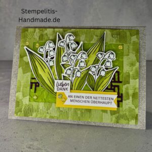 Lieben Dank, Maiglöckchen, Karte, Stampin Up, Handmade, Liebe